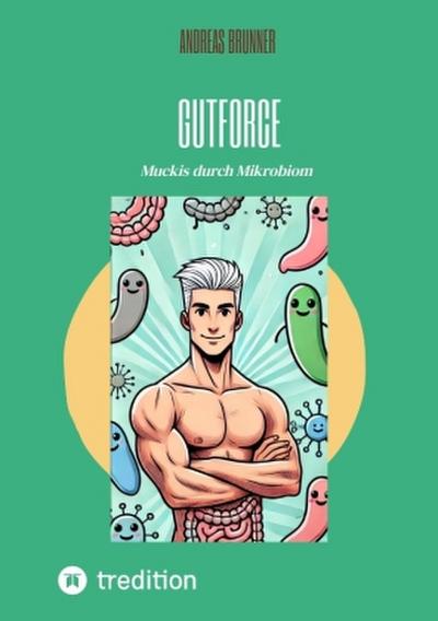Gutforce