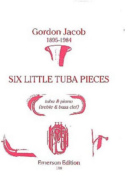6 little Tuba Piecesfor tuba and piano
