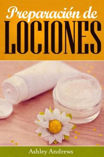 Preparación De Lociones