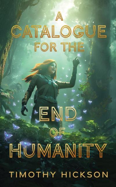 Catalogue for the End of Humanity