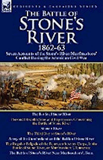 The Battle of Stone’s River,1862-3