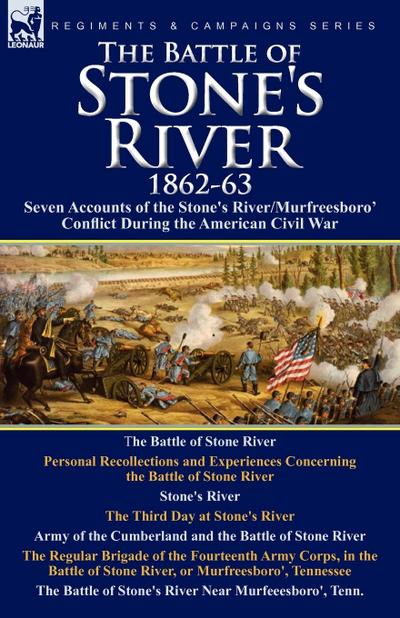 The Battle of Stone’s River,1862-3