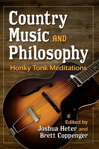Country Music and Philosophy
