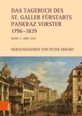 Das Tagebuch des St. Galler Fürstabts Pankraz Vors