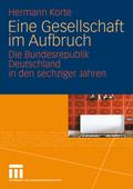 Eine Gesellschaft im Aufbruch