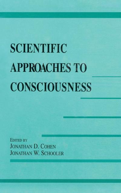 Scientific Approaches to Consciousness