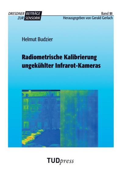 Radiometrische Kalibrierung ungekühlter Infrarot-Kameras