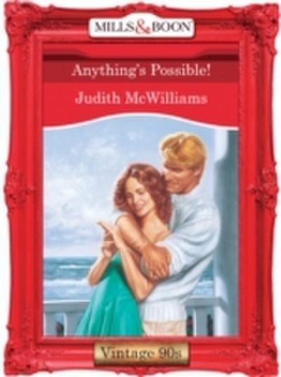 Anything’s Possible! (Mills & Boon Vintage Desire)