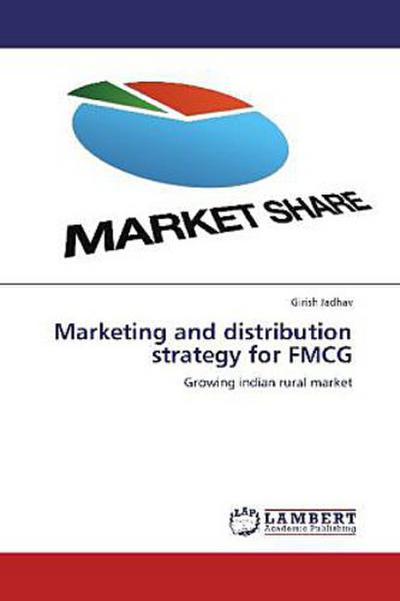 Marketing and distribution strategy for FMCG