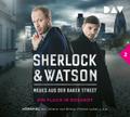 Sherlock & Watson - Neues aus der Baker Street