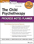 The Child Psychotherapy Progress Notes Planner