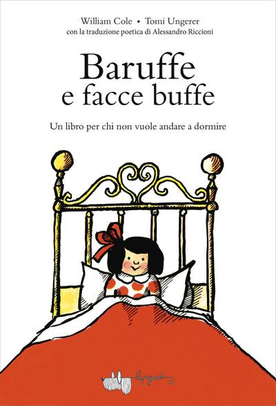 Baruffe e facce buffe. Un libro per chi non vuole andare a dormire