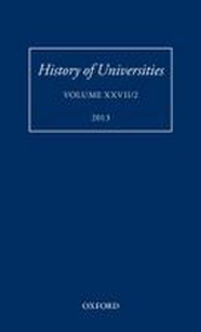 History of Universities, Volume XXVII/2 (2013)