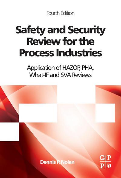 Safety and Security Review for the Process Industries