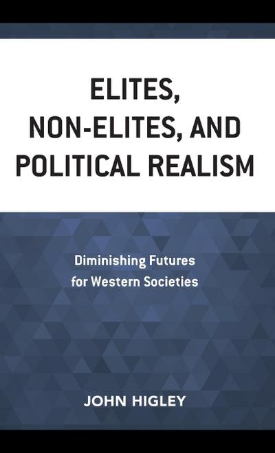 Elites, Non-Elites, and Political Realism