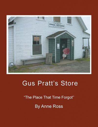Gus Pratt’s Store
