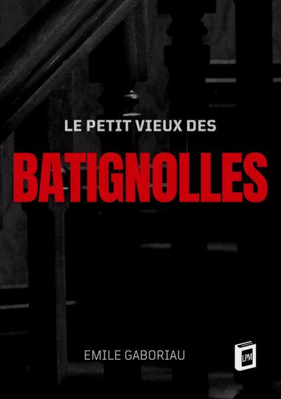 Le petit vieux des Batignolles