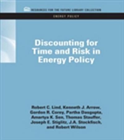 Discounting for Time and Risk in Energy Policy