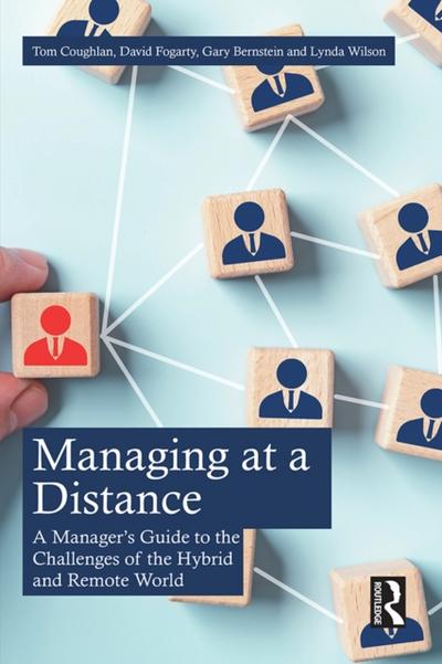 Managing at a Distance