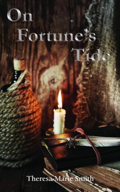 On Fortune’s Tide