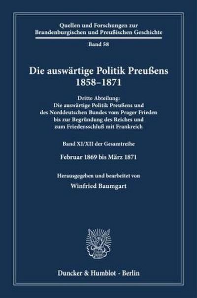 Die auswärtige Politik Preußens 1858-1871.