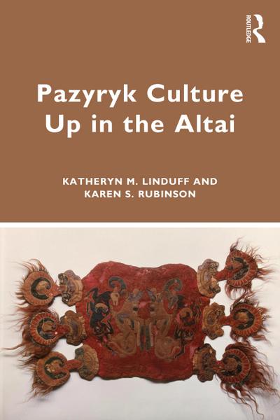 Pazyryk Culture Up in the Altai
