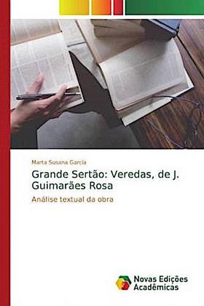 Grande Sertão: Veredas, de J. Guimarães Rosa