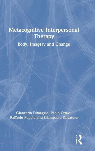 Metacognitive Interpersonal Therapy