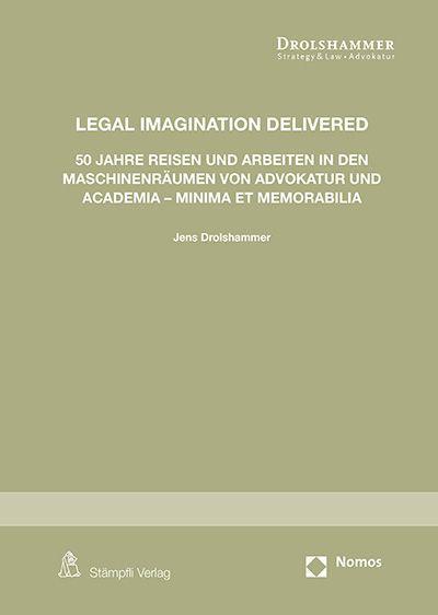 Legal Imagination Delivered