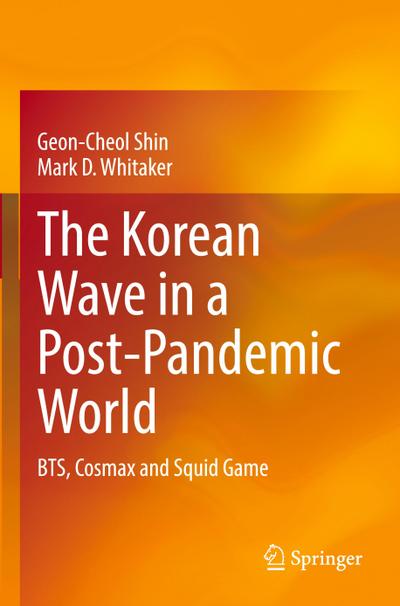 The Korean Wave in a Post-Pandemic World