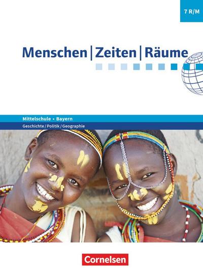 Menschen-Zeiten-Räume 7. Jahrgangsstufe - Mittelschule Bayern - Schülerbuch