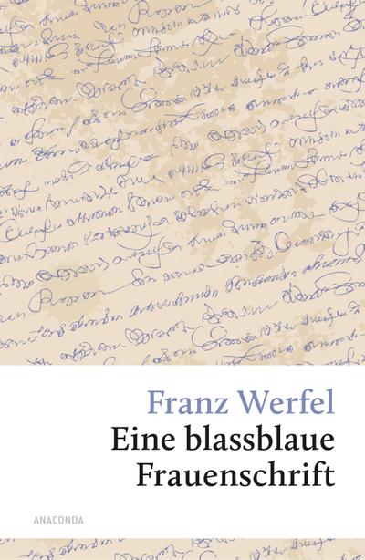 Eine blassblaue Frauenschrift