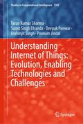 Understanding Internet of Things: Evolution, Enabl