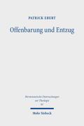 Offenbarung und Entzug