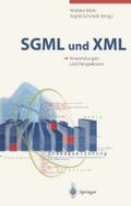 S.G.M.L. und X.M.L.: Anwendungen und Perspektiven