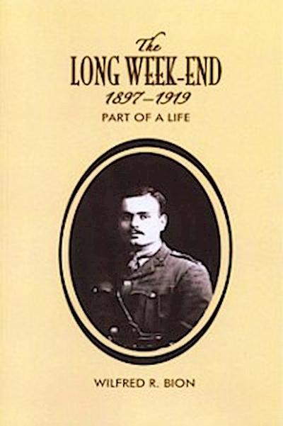Long Week-End 1897-1919
