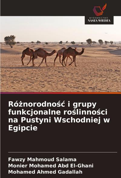Ró¿norodno¿¿ i grupy funkcjonalne ro¿linno¿ci na Pustyni Wschodniej w Egipcie