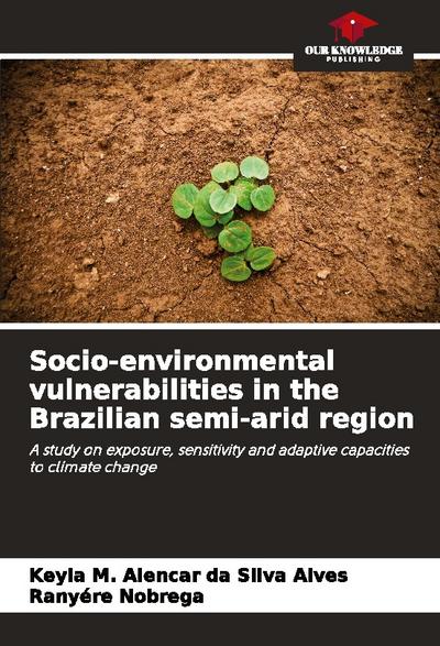Socio-environmental vulnerabilities in the Brazilian semi-arid region