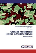 Oral and Maxillofacial Injuries in Military Recrui
