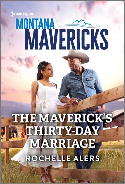 The Maverick’s Thirty-Day Marriage