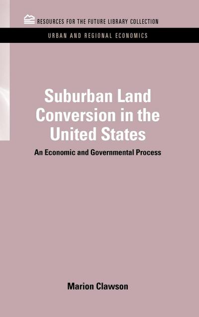 Suburban Land Conversion in the United States