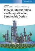 Process Intensification and Integration for Sustai