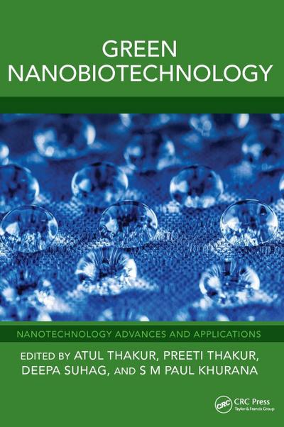 Green Nanobiotechnology