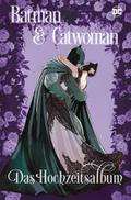 Batman & Catwoman: Das Hochzeitsalbum