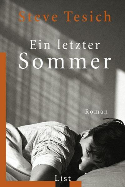 Ein letzter Sommer. Von Tesich, Steve