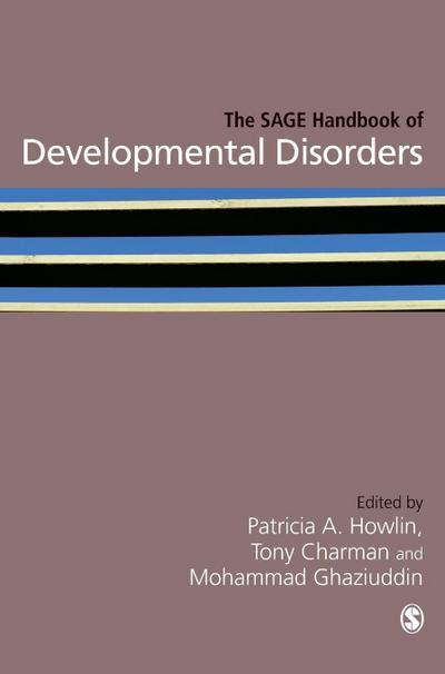 The SAGE Handbook of Developmental Disorders