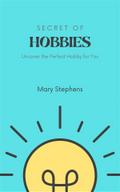 Secret of Hobbies