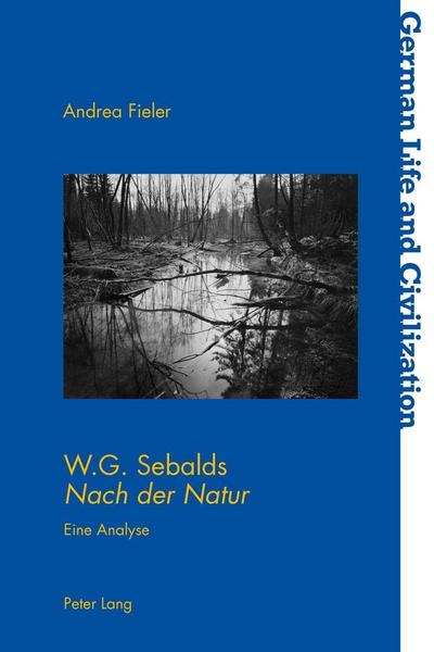 W.G. Sebalds "Nach der Natur"