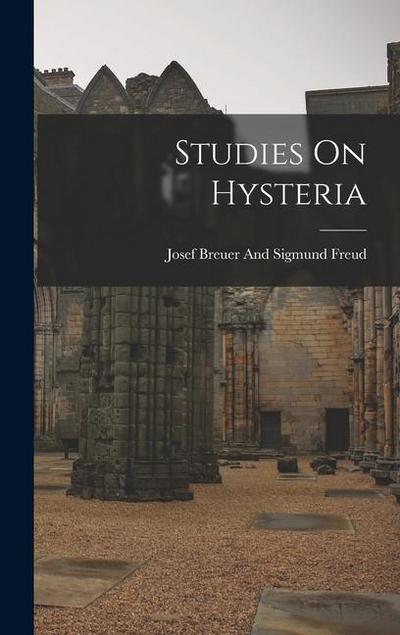 Studies On Hysteria