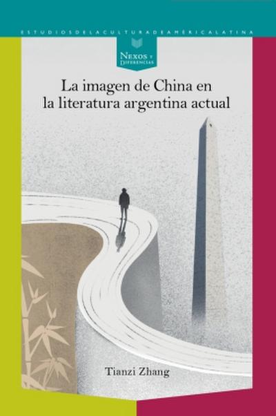 La imagen de China en la literatura argentina actual